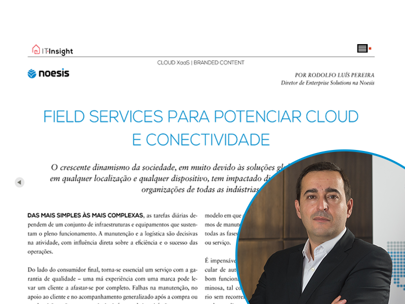 2019 07 01 Field Services Para Potenciar Cloud E Conetividade In IT Insight