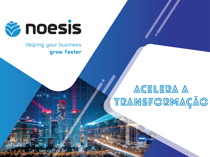 Noesis acelera transformação digital