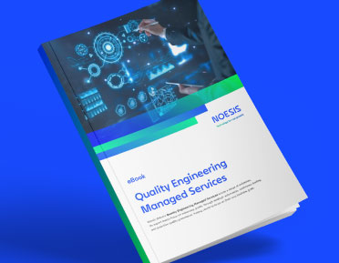 Quality Engineering Managed Services - Ebook da Noesis