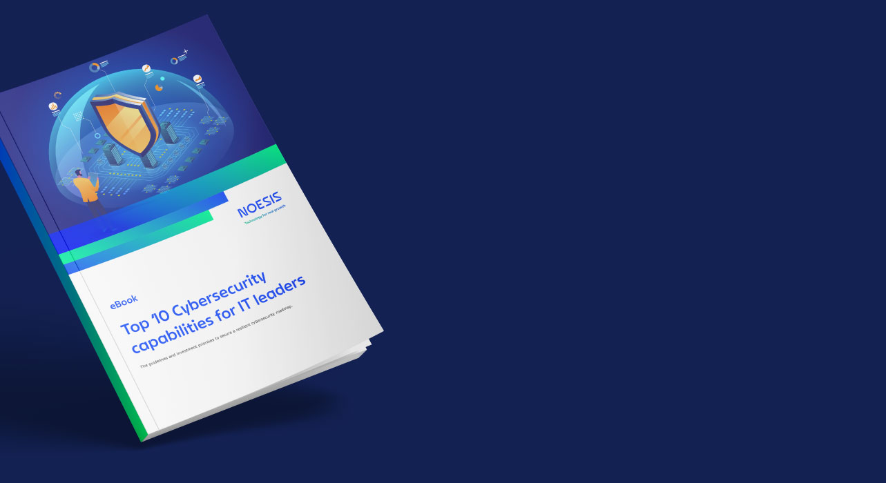 Capa de eBook da Noesis sobre capacidades de cibersegurança para líderes de TI